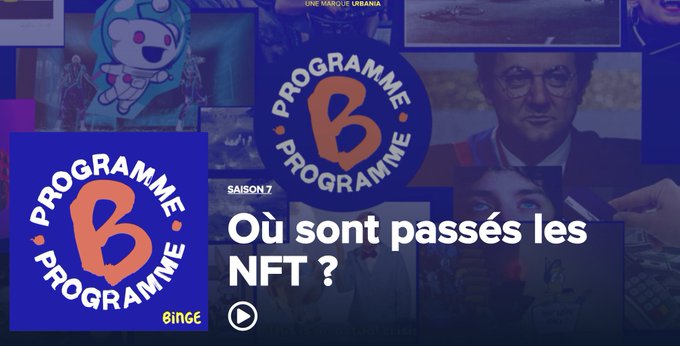 A French TV program thumbnail from 'Programme B' (Saison 7) on Bing titled 'Où sont passés les NFT ?' with a collage background of various people and NFTs.