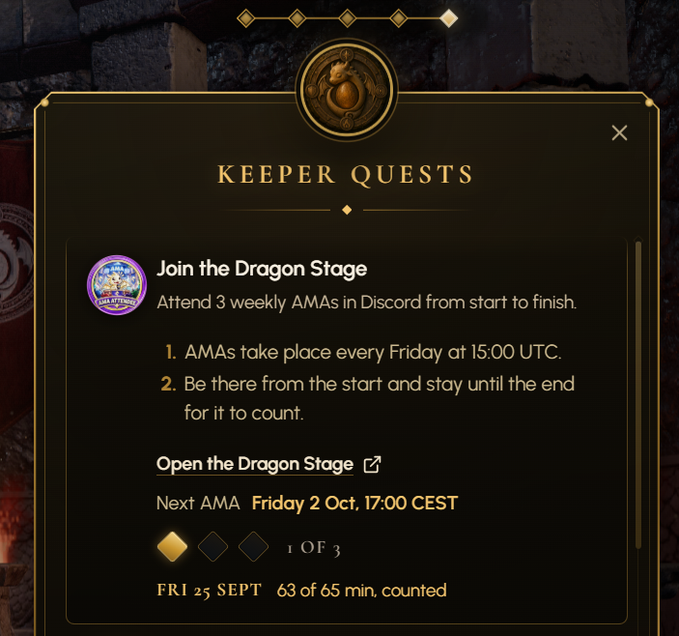 A 'Keeper Quests' interface showing a quest titled 'Join the Dragon Stage' that requires attending 3 weekly AMAs in Discord, with progress showing 1 of 3 completed from Friday 25 Sept (63 of 65 min counted).