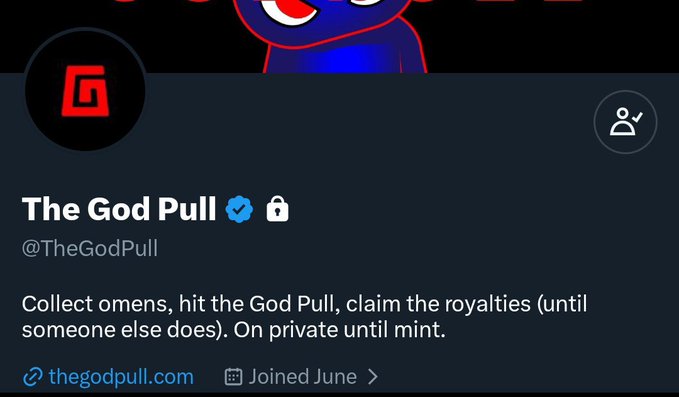 A screenshot of the verified X (Twitter) profile for "The God Pull" (@TheGodPull), featuring its red "G" logo, a lock icon indicating a private account until mint, and the bio reading "Collect omens, hit the God Pull, claim the royalties (until someone else does). On private until mint," linking to thegodpull.com. The image corresponds to the post's promotion of the upcoming NFT collection by @betty_nft (Deadfellaz co-founder), highlighting its gamified, royalty-claiming mechanic that distinguishes it from typical PFP projects.