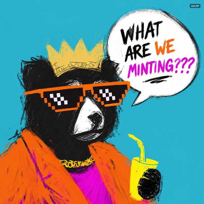 A cool bear character wearing a yellow crown, pixelated "deal with it" sunglasses, a gold chain, and an orange jacket sips from a yellow cup while asking "WHAT ARE WE MINTING???" in a speech bubble. The image playfully illustrates the post's question about potential NFT or token minting opportunities on the Hedera ($HBAR) and XRP networks.