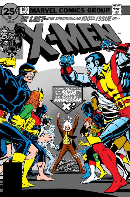 Cover of X-Men #100 (August) by Marvel Comics Group, issue 02461, featuring the subtitle 'At Last... the Spectacular 100th Issue of X-Men' with X-Man vs. X-Man in a battle to the death, decided by Professor X.