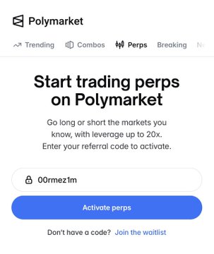 A promotional screen for Polymarket reading 'Start trading perps on Polymarket' with a referral code '00rnez1m' entered in a field above an 'Activate perps' button.