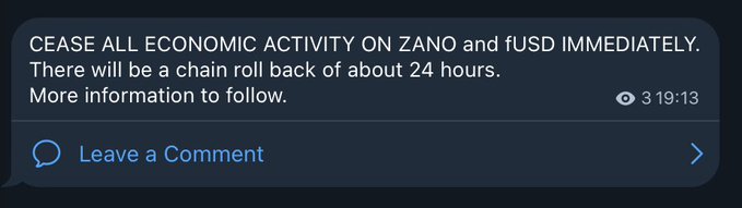 A message reads "CEASE ALL ECONOMIC ACTIVITY ON ZANO and fUSD IMMEDIATELY. There will be a chain roll back of about 24 hours. More information to follow." with a "Leave a Comment" option below.