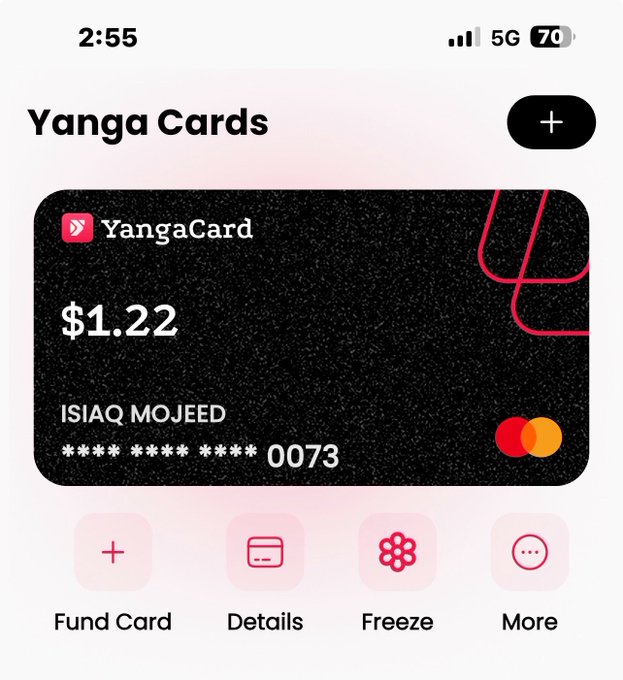 A Yanga Cards app screenshot showing a digital Mastercard with a balance of $1.22 for 'ISIAQ MOJEED', ending in 0073, with options to Fund Card, view Details, Freeze, or access More.