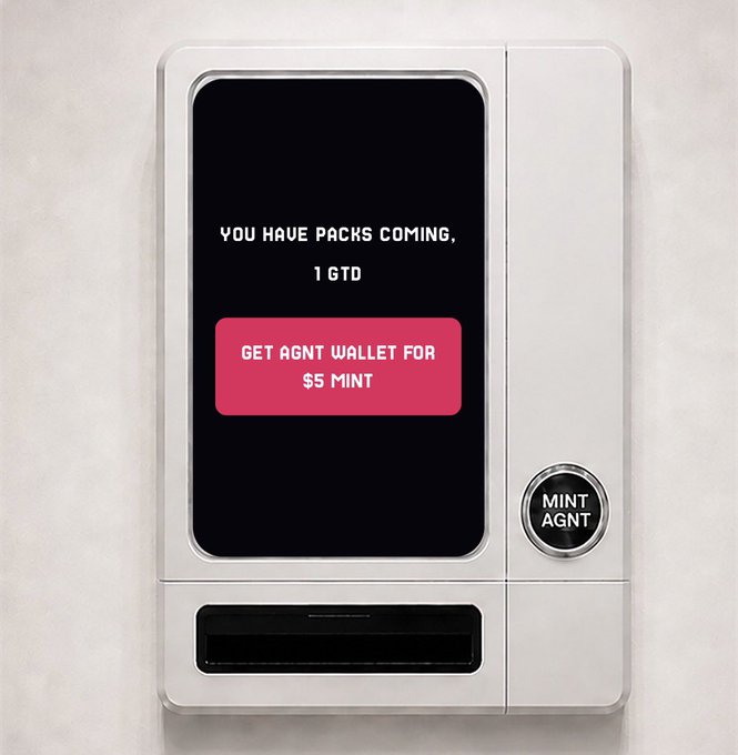 A digital advertisement on a vending-machine-style interface with the text 'YOU HAVE PACKS COMING, 1 GTD' and a button reading 'GET AGNT WALLET FOR $5 MINT', next to a 'MINT AGNT' button.