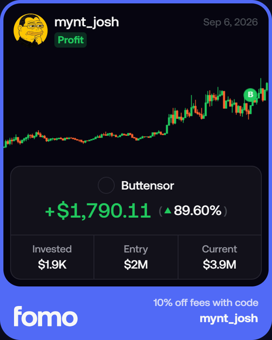 A Fomo app screenshot shows a profit trade on token 'Buttensor' by user 'mynt_josh' with +$1,790.11 (89.60%) gain, noting $1.9K invested for $3.9M current.