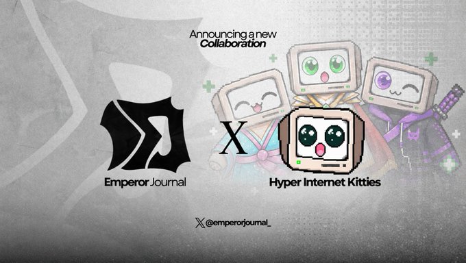 Announcing a new collaboration between Emperor Journal and Hyper Internet Kitties, featuring 3,333 free mint cryptokitties on the Hyperliquid chain, launching soon on OpenSea.
