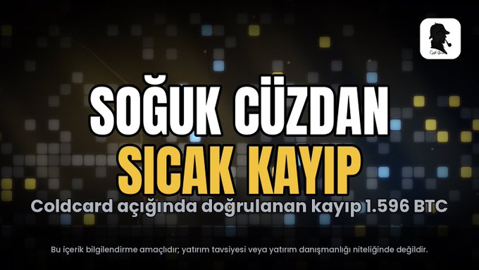 The image is a thumbnail featuring bold Turkish text that reads "SOĞUK CÜZDAN SICAK KAYIP" (Cold Wallet Hot Loss), with a subtitle stating "Coldcard açığında doğrulanan kayıp 1.596 BTC" (Confirmed loss in Coldcard vulnerability: 1,596 BTC), along with a disclaimer that the content is informational and not investment advice.

The image visually reinforces the post's message about cryptocurrency cold wallets (specifically Coldcard) being vulnerable, highlighting the verified 1,596 BTC loss figure mentioned in the accompanying text.