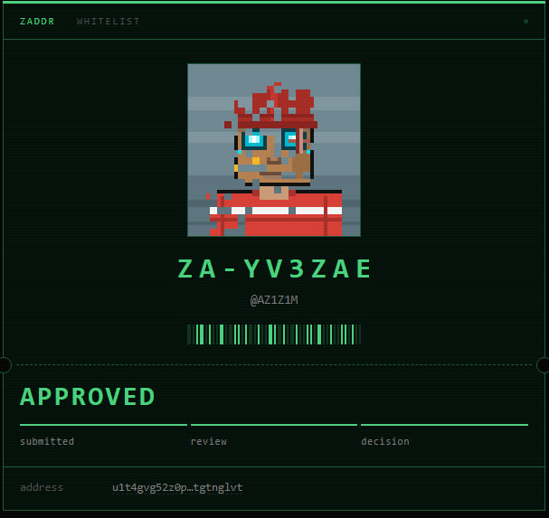 The image shows a digital whitelist approval card from Zaddr for the username "ZA-YV3ZAE" (@AZ1ZIM), featuring a pixel-art avatar of a character with red hair and a red-and-white outfit. The card displays an "APPROVED" status, a barcode, and a Zcash address (u1t4gvg52z0p_tgtng1vt), visually confirming the author's announcement of being one of only three Indonesian users approved on the @zaddrnet platform.