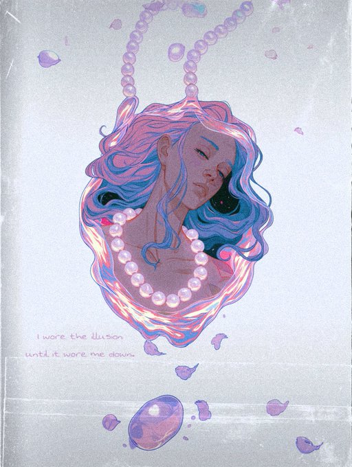 A dreamy digital illustration depicts a sleeping woman with flowing pink and blue hair enclosed in a pearl pendant, with the handwritten text "I wore the illusion until it wore me down."