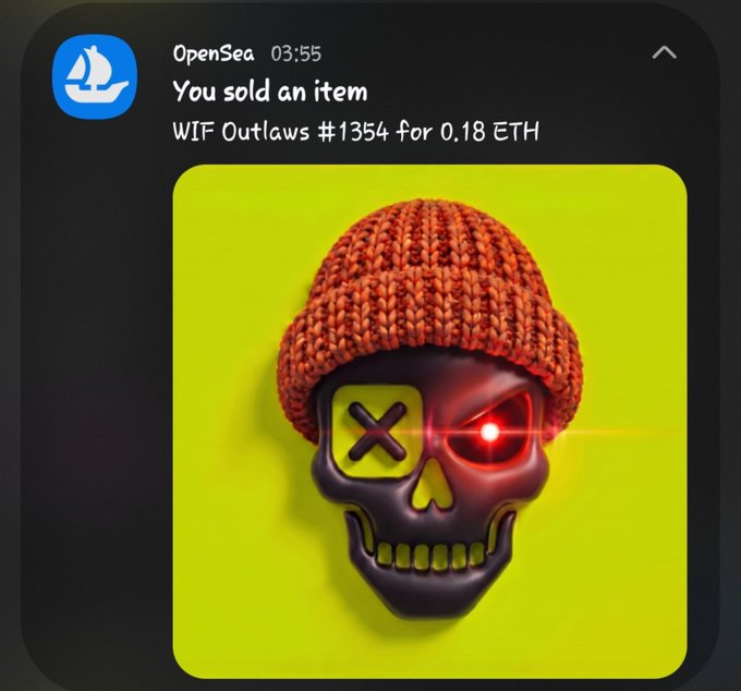 An OpenSea notification displays 'You sold an item WIF Outlaws #1354 for 0.18 ETH,' featuring an image of a skull wearing an orange knit beanie with one red glowing eye.