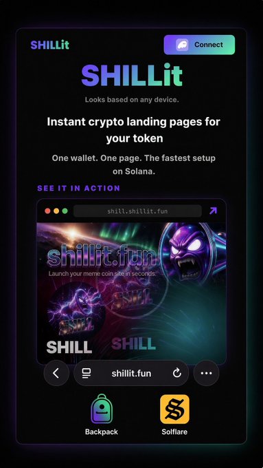 A promotional landing page for 'SHILLit' advertising 'Instant crypto landing pages for your token' on Solana, featuring a preview showing shillit.fun with Backpack and Solflare wallet icons.