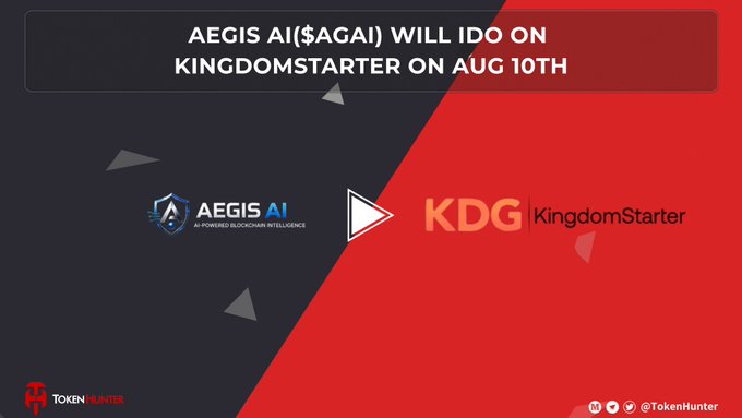 A promotional graphic announces that AEGIS AI ($AGAI) will have an IDO on KingdomStarter on August 10th, featuring the logos of both companies.