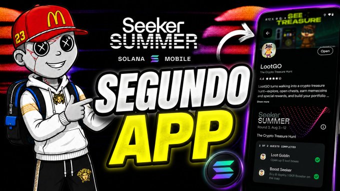 A promotional graphic featuring a cartoon character with X eyes and a McDonald's cap next to the text 'Seeker SUMMER SOLANA MOBILE', 'SEGUNDO APP', and a screenshot of a mobile app called 'LootGO'.