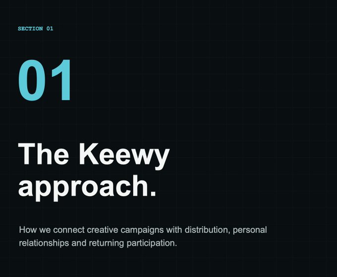 A dark-themed slide titled '01 The Keewy approach' describing how they connect creative campaigns with distribution.