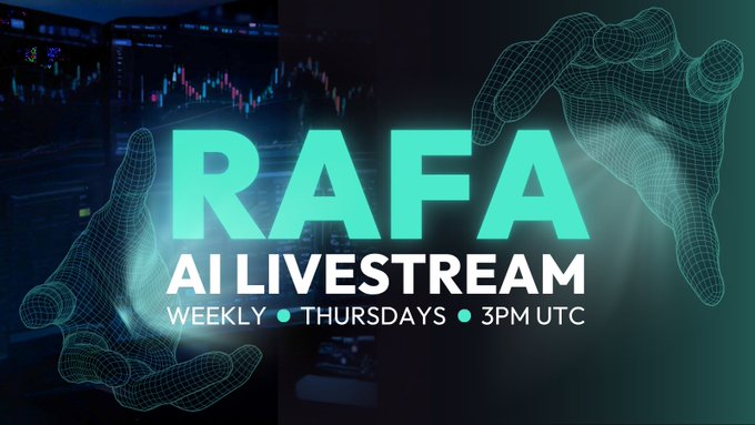 A promotional graphic for 'RAFA AI LIVESTREAM' scheduled weekly on Thursdays at 3PM UTC, featuring digital wireframe hands on a green background.