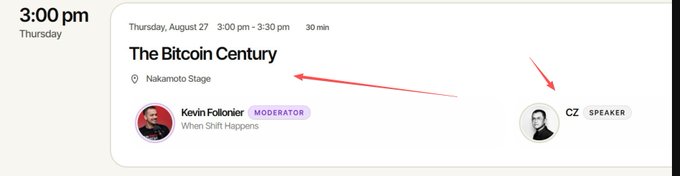 The image shows an event listing for "The Bitcoin Century" on Thursday, August 27, 3:00 pm - 3:30 pm at the Nakamoto Stage, featuring CZ as the speaker and Kevin Follonier as moderator from When Shift Happens, with a red arrow highlighting the session title and CZ's name.