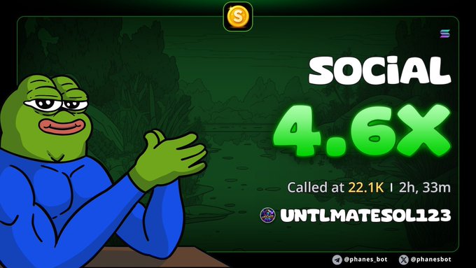 A promotional graphic featuring the Pepe the Frog meme giving a thumbs up, with text reading 'SOCIAL 4.6X', 'Called at 22.1K | 2h, 33m', and the username 'UNTILMATESOL123', branded with @phanes.bot.