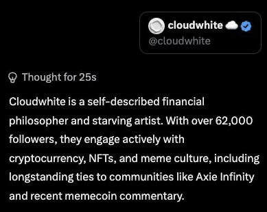 A social media profile for 'cloudwhite' (@cloudwhite) describing them as a 'self-described financial philosopher and starving artist' with over 62,000 followers, active in cryptocurrency, NFTs, and Axie Infinity communities.