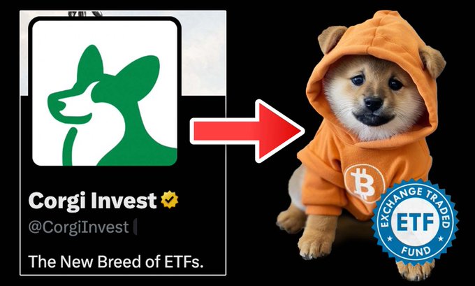 A graphic showing the 'Corgi Invest @CorgiInvest' logo with the tagline 'The New Breed of ETFs,' an arrow pointing to a corgi in a Bitcoin hoodie, and an 'ETF Exchange Traded Fund' badge.