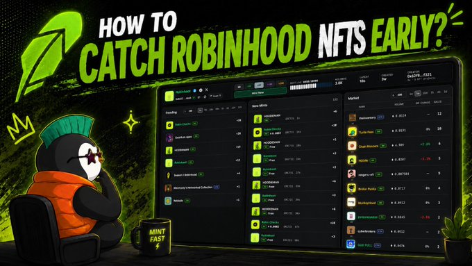 A cartoon penguin in an orange vest sits before a computer displaying the "MintScan" dashboard with the headline "HOW TO CATCH ROBINHOOD NFTS EARLY?" alongside a "MINT FAST" coffee mug, illustrating tools like waypoint.tools/mintscan used to track new NFT contract launches and their early performance, such as stonkbrokers ($8 ETH) and zaibatsu wagies ($2 mint).