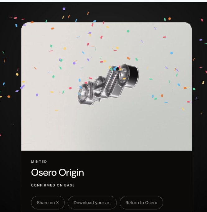 An NFT mint confirmation screen for 'Osero Origin' labeled 'CONFIRMED ON BASE' displays a 3D metallic device surrounded by colorful confetti.