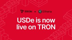 A promotional graphic with red background stating 'USDe is now live on TRON' with logos for TRON and Ethena.