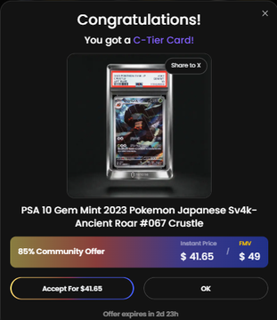A 'Congratulations! You got a C-Tier Card!' notification shows a 'PSA 10 Gem Mint 2023 Pokemon Japanese Sv4k-Ancient Roar #067 Crustle' with an 85% community offer to accept for $41.65 (FMV $49).