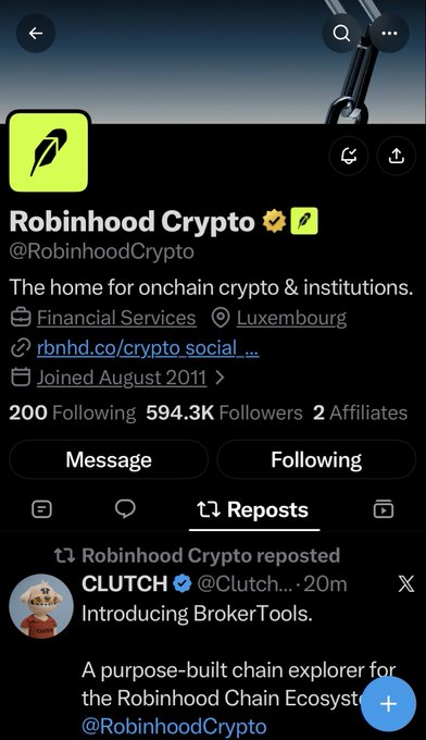 A Twitter/X profile page for 'Robinhood Crypto' (@RobinhoodCrypto), showing they joined August 2011, have 594.3K followers, and a reposted tweet from 'CLUTCH' about 'BrokerTools'.
