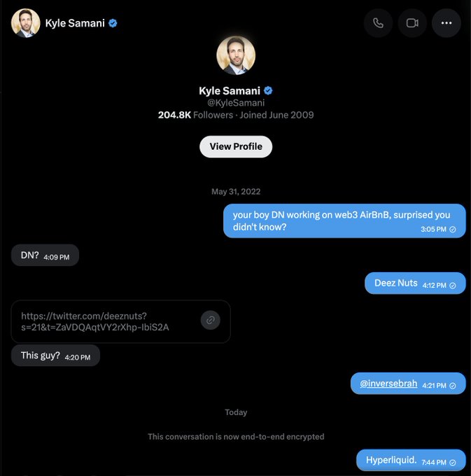 The image shows a screenshot of two messages being sent back and forth between someone named Kyle Samani and another user who has their name out of focus. The person receiving the message is named "Hyperliquid", and they are being called upon not to reveal what was said about them in the other message. In addition, both messages show that the conversation started at around 4:20 pm on May 31, 2002.