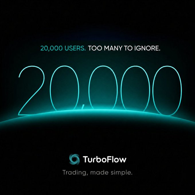 A promotional graphic for TurboFlow displaying '20,000 USERS. TOO MANY TO IGNORE.' with the tagline 'Trading, made simple.'