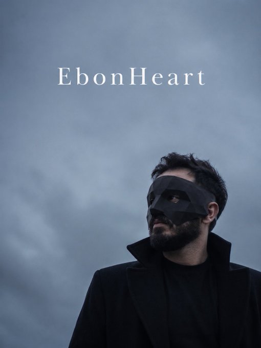 Album or promotional artwork titled 'EbonHeart' featuring a bearded man wearing a geometric black mask against a cloudy gray sky.