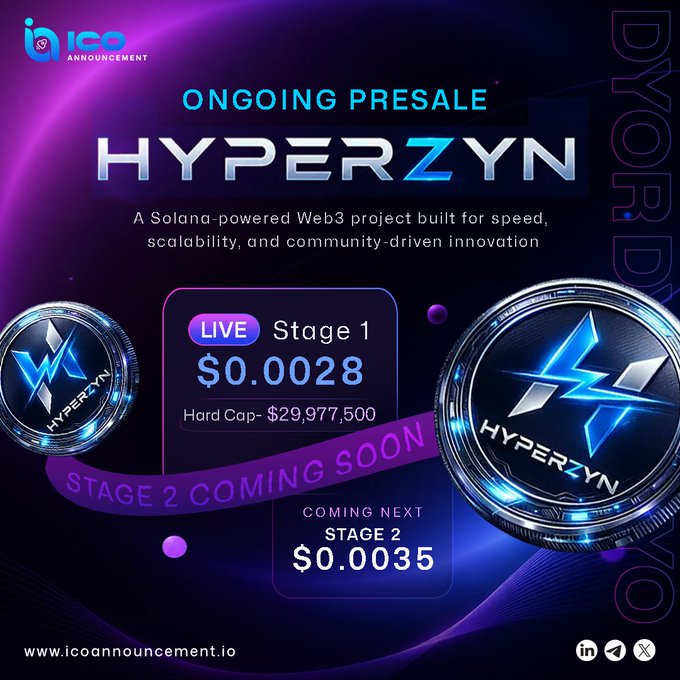 This image advertises the ongoing presale for HyperZyn, a Solana-powered Web3 project, highlighting Stage 1 at $0.0028 and Stage 2 coming soon at $0.0035. The image visually represents the project's name and the stages of its presale, aligning with the provided post's details about the HyperZyn project.