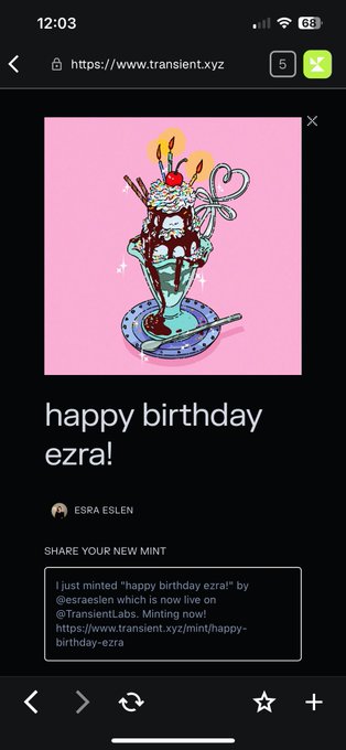 Mobile screenshot from transient.xyz showing a digital artwork of a birthday sundae titled 'happy birthday ezra!' by Esra Eslen.