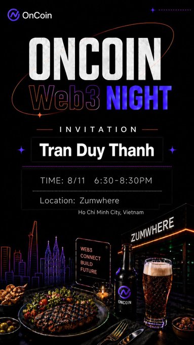 An OnCoin Web3 Night invitation card for Tran Duy Thanh, scheduled for 8/11 from 6:30-8:30 PM at Zumwhere in Ho Chi Minh City, Vietnam, featuring neon graphics and food imagery.