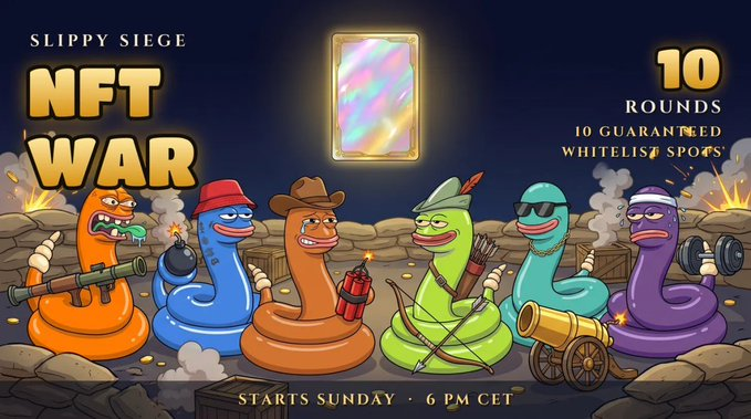 Colorful cartoon-style promotional graphic for 'SLIPPY SIEGE NFT WAR', featuring seven anthropomorphic worm characters in a trench, advertising 10 rounds and starts Sunday at 6 PM CET.