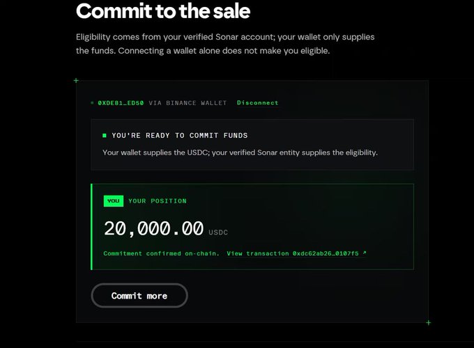 A 'Commit to the sale' page shows a committed position of 20,000.00 USDC via a Binance wallet ending in ED50, with a note that the wallet supplies the USDC and verified Sonar entity supplies eligibility.