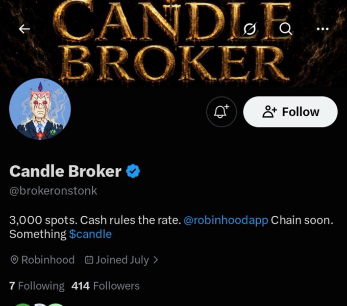 A Twitter/X profile page for 'Candle Broker' (@brokeronstonk) with the bio mentioning 3,000 spots, @robinhoodapp, and the $candle token.