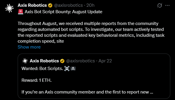 An X (Twitter) post from Axis Robotics (@axisrobotics) titled 'Axis Bot Script Bounty: August Update,' discussing community reports of automated bot scripts, quoting a previous April 22 post offering a 1 ETH reward.