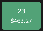 The image displays a green tile showing "23" above "$463.27," likely representing a count or ranking and an associated dollar amount. It relates to the post by highlighting earnings or profits from using the Binance wallet to make money on Robinhood, suggesting the $463.27 figure is the result of such activity.
