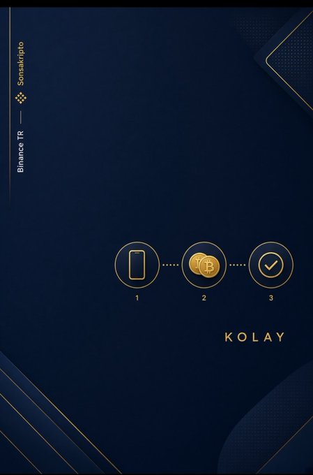 An advertisement with the text "KOLAY" and "Sansakripto / Binance TR" showing a three-step process with icons of a phone, a Bitcoin coin, and a checkmark.