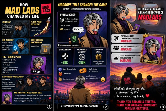 A three-panel comic-style infographic titled 'HOW MAD LADS CHANGED MY LIFE' tells a personal story about airdrops, crypto investments, and the reasons one is in Madlads, with references to SUI, PYTH, and DYM airdrops.