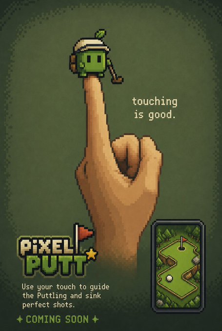 A promotional graphic for the mobile game 'Pixel Putt' featuring a pixelated green character on a finger, with the tagline 'touching is good' and a mini golf course preview.