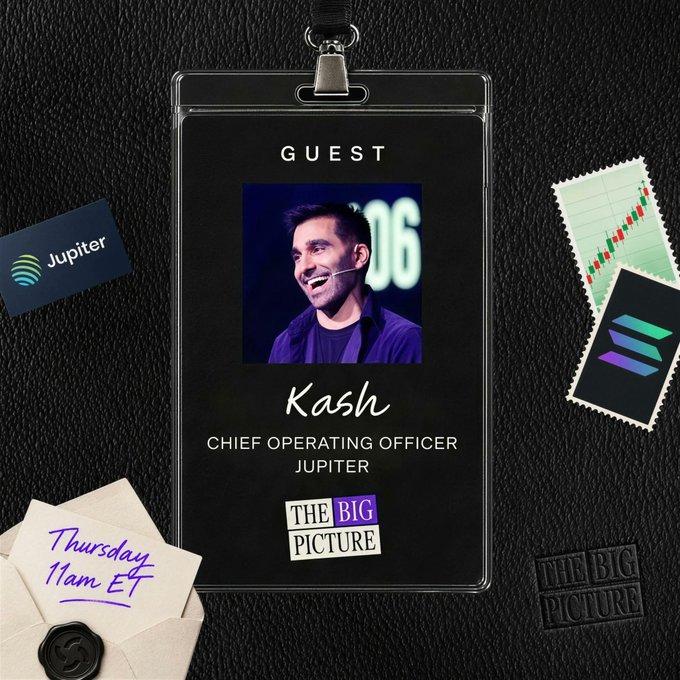 A promotional guest ID badge for "The Big Picture" featuring Kash, Chief Operating Officer of Jupiter, displayed alongside Jupiter and Solana branding, an envelope marked "Thursday 11am ET," and a stock chart stamp. The graphic previews Kash's guest appearance on The Big Picture show, scheduled for September 24th at 3 PM UTC, streamed live on X via luma.com.