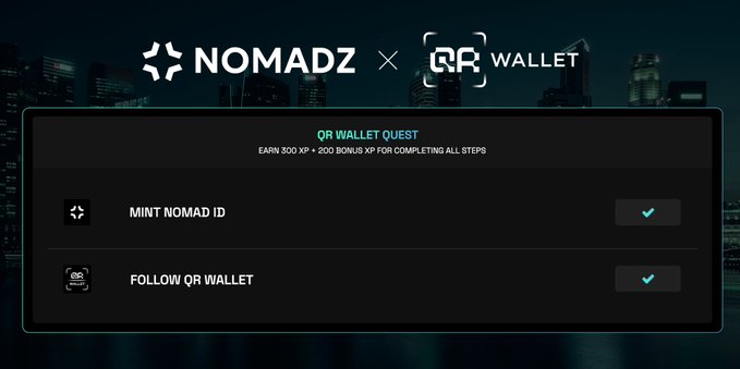 A promotional screen for the 'NOMADZ x QR WALLET' collaboration showing a 'QR WALLET QUEST' that rewards 300 XP + 200 Bonus XP for completing all steps, with 'Mint Nomad ID' and 'Follow QR Wallet' steps already checked off.