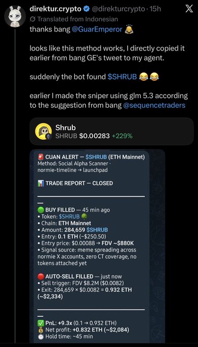 A user (@direkturcrypto) shares a successful automated trade report for $SHRUB, showing a 45-minute buy/sell cycle that turned 0.1 ETH into 0.932 ETH (~$2,084 profit) using a sniper bot, crediting the prompt strategy to @GuarEmperor that identifies narrative-driven memecoin launches via social alpha scanning.