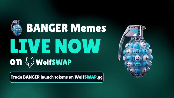 Promotional graphic for BANGER Memes live on WolfSWAP, featuring a grenade covered in emoji faces and text reading 'LIVE NOW on WolfSWAP - Trade BANGER launch tokens on WolfSWAP.gg'.