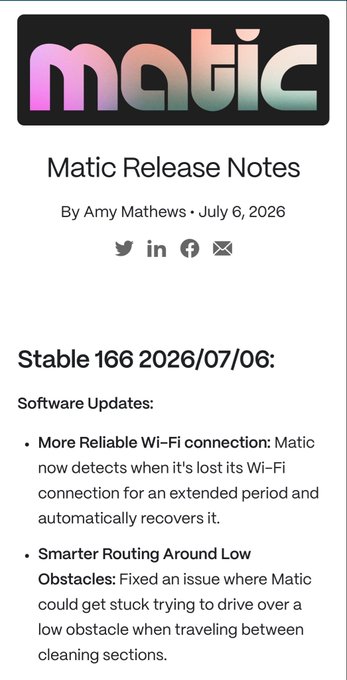 A Matic release notes page from July 6, 2026 (Stable 166) authored by Amy Mathews, highlighting a more reliable Wi-Fi connection with automatic recovery and a fix for getting stuck on low obstacles between cleaning sections—illustrating how the robot vacuum receives free over-the-air software improvements, much like a Tesla.