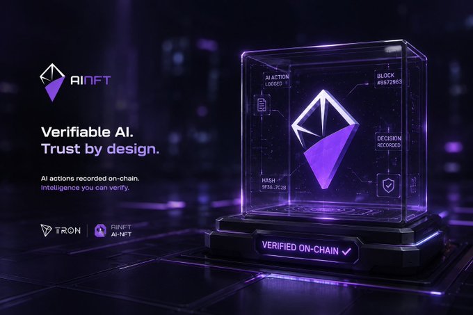 A futuristic purple-hued advertisement features a glowing Ethereum-style diamond logo inside a transparent cube on a pedestal labeled 'VERIFIED ON-CHAIN ✓', promoting 'AINFT' with text 'Verifiable AI. Trust by design.' and 'AI actions recorded on-chain. Intelligence you can verify.' alongside Tron and RINFT AI-NFT logos.