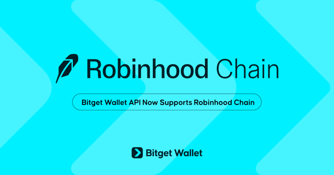 A promotional graphic on a cyan background announcing 'Robinhood Chain' with the message 'Bitget Wallet API Now Supports Robinhood Chain' displayed in a button.